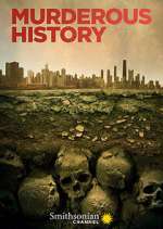 Watch Murderous History 1channel