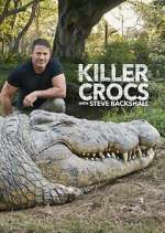 Watch Killer Crocs with Steve Backshall 1channel