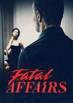 Watch Fatal Affairs 1channel