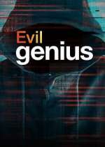 Watch Evil Genius 1channel