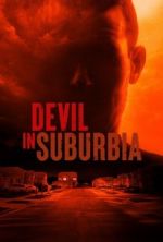 Watch Devil in Suburbia 1channel