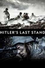 Watch Hitler\'s Last Stand 1channel