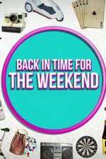 Watch Back in Time for the Weekend 1channel