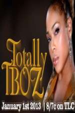 Watch Totally T-Boz 1channel