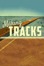 Watch Making Tracks 1channel