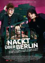 Watch Nackt über Berlin 1channel