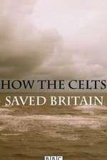 Watch How the Celts Saved Britain 1channel