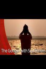 Watch The Ganges with Sue Perkins 1channel