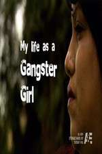 Watch My Life as a Gangster Girl 1channel