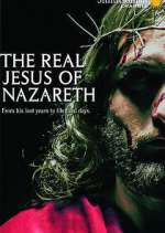 Watch The Real Jesus of Nazareth 1channel