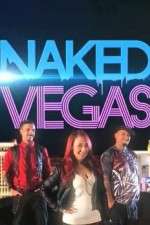 Watch Naked Vegas 1channel