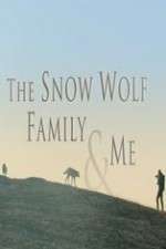 Watch Snow Wolf Family and Me 1channel