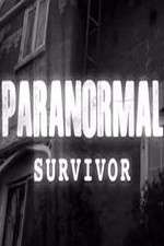 Watch Paranormal Survivor 1channel