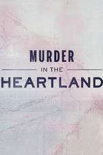 Watch Murder in the Heartland 1channel