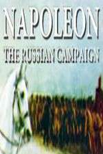 Watch Napoleon: The Russian Campaign 1channel