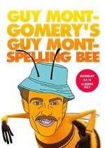 Watch Guy Montgomery's Guy Mont Spelling Bee 1channel