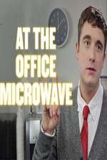 Watch At the Office Microwave 1channel