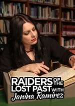 Watch Raiders of the Lost Past with Janina Ramirez 1channel