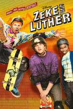 Watch Zeke and Luther 1channel