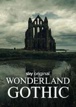 Watch Wonderland: Gothic 1channel