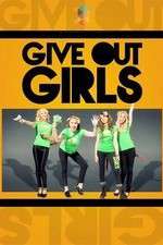 Watch Give Out Girls 1channel