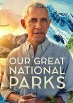 Watch Our Great National Parks 1channel