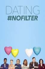 Watch Dating #NoFilter 1channel