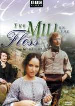 Watch The Mill on the Floss 1channel