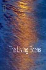 Watch The Living Edens 1channel