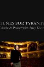 Watch Tunes for Tyrants: Music and Power with Suzy Klein 1channel