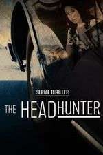 Watch Serial Thriller: The Head Hunter 1channel