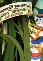 Watch The Country Mouse and the City Mouse Adventures 1channel