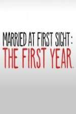 Watch Married at First Sight The First Year 1channel