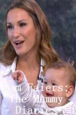 Watch Sam Faiers: The Mummy Diaries 1channel