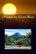 Watch Escape to Costa Rica 1channel