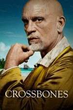 Watch Crossbones 1channel