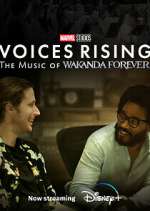 Watch Voices Rising: The Music of Wakanda Forever 1channel