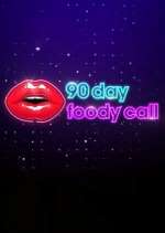 Watch 90 Day: Foody Call 1channel