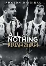 Watch All or Nothing: Juventus 1channel