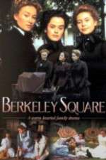 Watch Berkeley Square 1channel