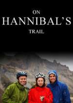 Watch On Hannibal's Trail 1channel