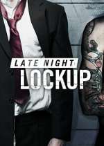 Watch Late Night Lockup 1channel