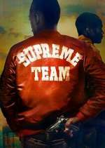 Watch Supreme Team 1channel