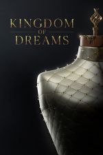 Watch Kingdom of Dreams 1channel