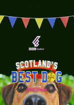 Watch Scotland's Best Dog 1channel