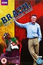 Watch Brazil With Michael Palin 1channel
