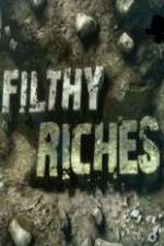 Watch Filthy Riches 1channel