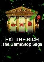 Watch Eat the Rich: The GameStop Saga 1channel