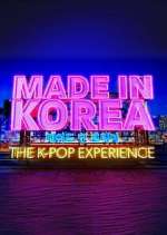 Watch Made in Korea: The K-Pop Experience 1channel