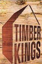 Watch Timber Kings 1channel